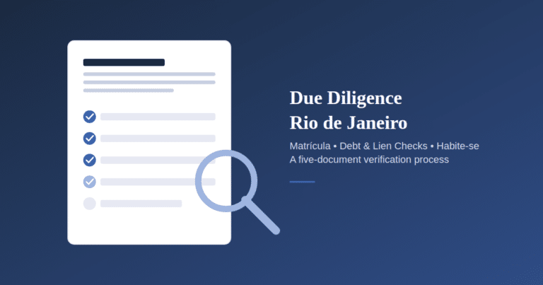 Due Diligence: Os riscos reais que os compradores estrangeiros enfrentam no Rio de Janeiro